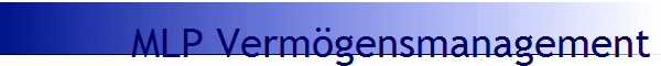 MLP Verm�gensmanagement