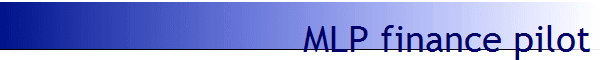 MLP finance pilot