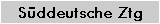S�ddeutsche Ztg