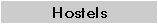 Hostels