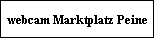 webcam Marktplatz Peine