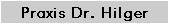 Praxis Dr. Hilger