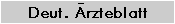 Deut. �rzteblatt