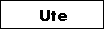Ute