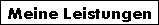 Meine Leistungen